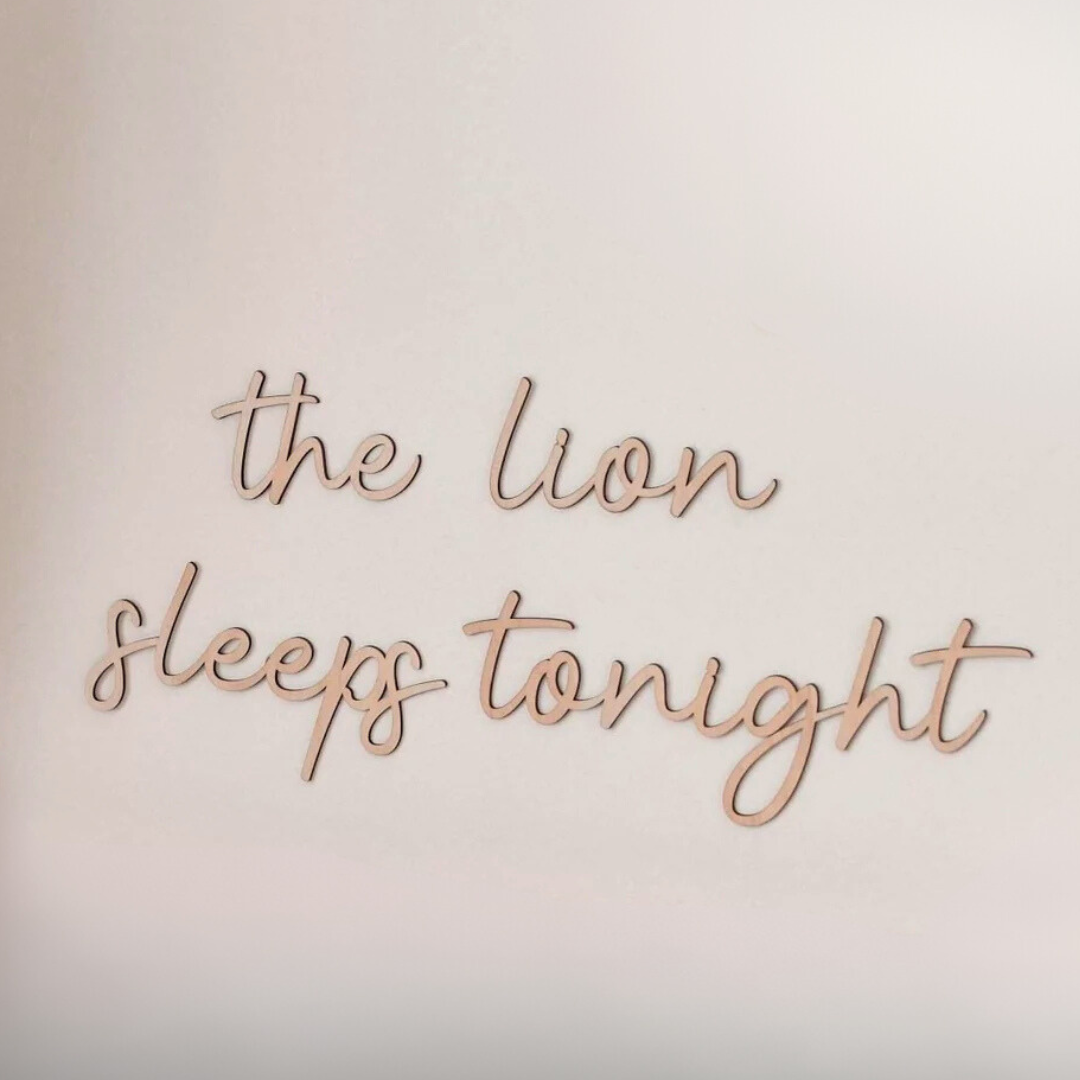 The Lion Sleeps Tonight Wooden Wall Script