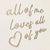 "All of Me Loves All of You" Wooden Wall Script with Decal - Timber Tinkers