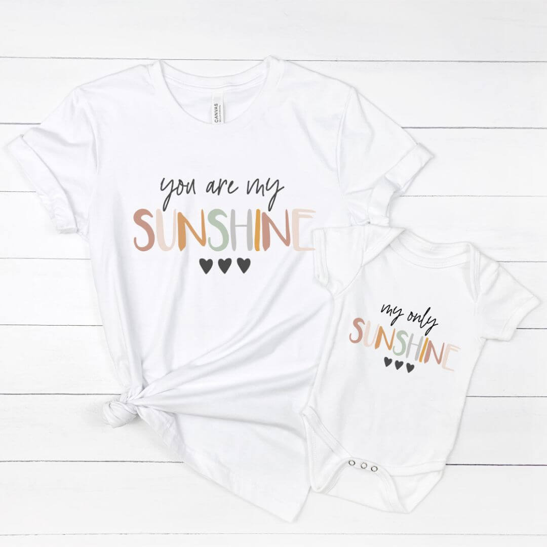 You Are My Sunshine - Matching Set for Mum and Baby