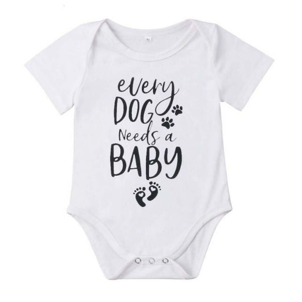 Every Dog Needs A Baby Romper